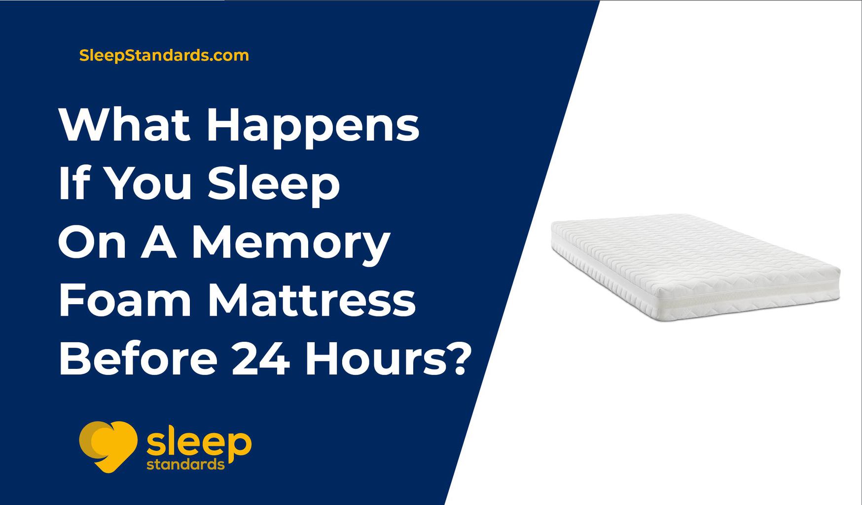 How soon can you sleep on a memory foam mattress What Happens If You Sleep On A Memory Foam Mattress Before 24 Hours