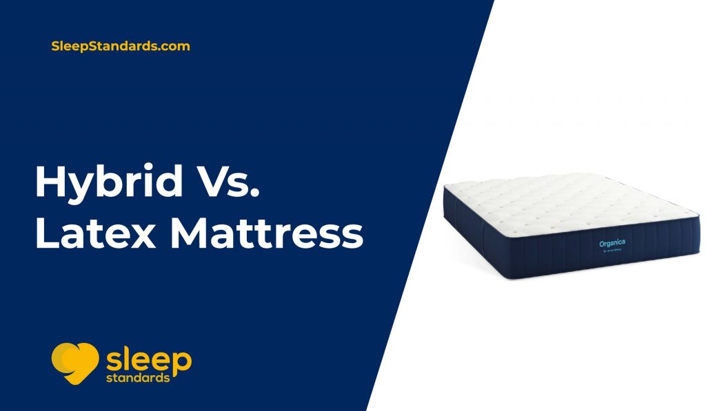 latex mattress vs hybrid latex mattress